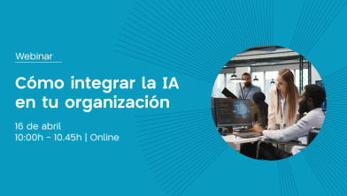 Webinar | Cómo integrar la IA en tu organización sin caer en pilotos eternos