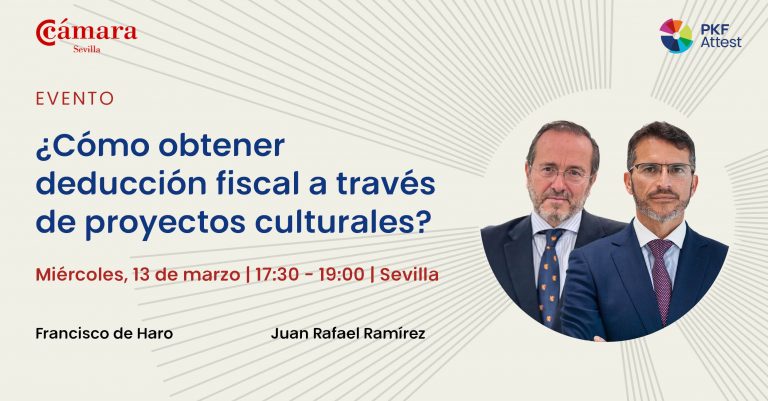 PKF Attest participa en un evento de la Cámara de Comercio de Sevilla sobre inversión en proyectos culturales