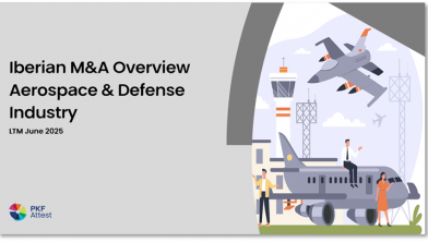 Informe M&A – Sector Aeroespacial y Defensa. LTM Junio 2025